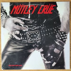 Mötley Crüe "Too fast for love" Vinyl